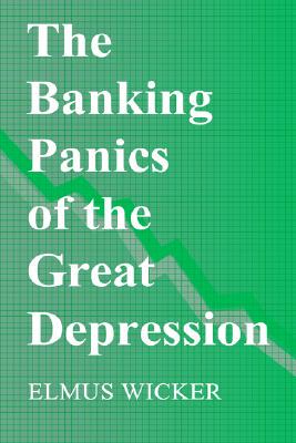 【预售】The Banking Panics of the Great Depression