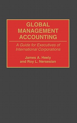 【预售】Global Management Accounting: A Guide for Executives