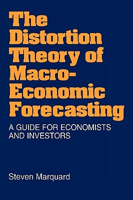 【预售】The Distortion Theory of Macroeconomic Forecasting: