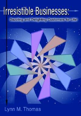 【预售】Irresistible Businesses: Dazzling and Delighting