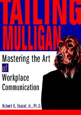【预售】Tailing Mulligan: Mastering the Art of Workplace
