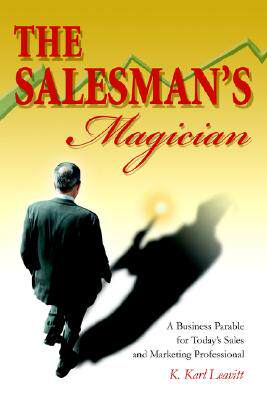 【预售】The Salesman's Magician: A Business Parable for