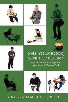 【预售】Sell Your Book, Script or Column: How to Write a