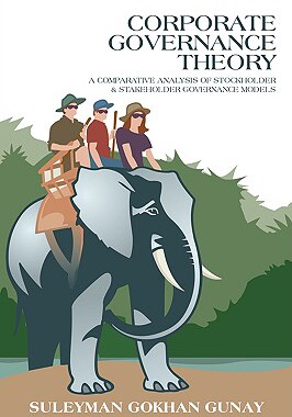 【预售】Corporate Governance Theory: A Comparative Analysis