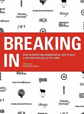 【预售】Breaking in: Over 100 Advertising Insiders Reveal
