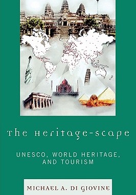 【预售】The Heritage-Scape: UNESCO, World Heritage, and