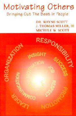 【预售】motivating others: bringing out the best in people