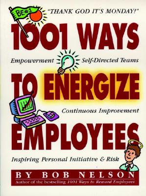 【预售】1001 Ways to Energize Employees