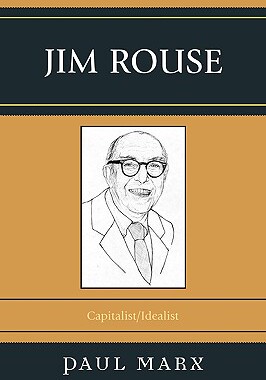 【预售】Jim Rouse: Capitalist/Idealist