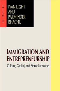 【预售】Immigration and Entrepreneurship: Culture, Capital
