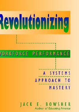 【预售】Revolutionizing Workforce Performance: A Systems