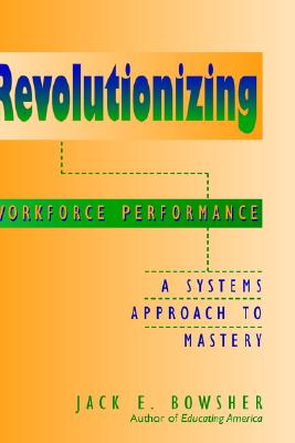 【预售】Revolutionizing Workforce Performance: A Systems