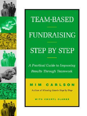 【预售】Team-Based Fundraising Step By Step: A Practical