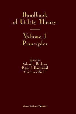 【预售】Handbook of Utility Theory: Volume 1: Principles