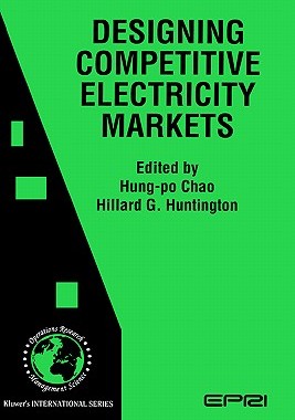 【预售】Designing Competitive Electricity Markets