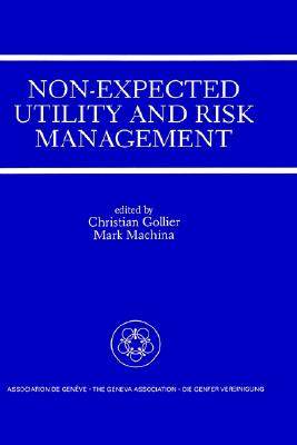 【预售】Non-Expected Utility and Risk Management