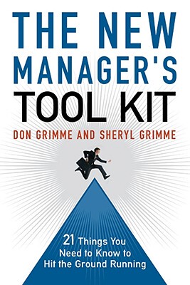【预售】The New Manager's Tool Kit: 21 Things You Need to