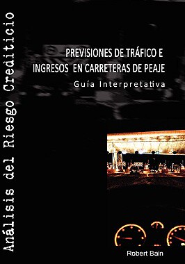 【预售】Previsiones de Trfico E Ingresos En Carreteras de