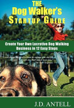 【预售】The Dog Walker's Startup Guide: Create Your Own