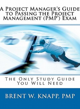 【预售】A Project Manager's Guide to Passing the Project