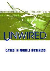 【预售】Unwired Business: Cases in Mobile Business