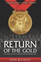 【预售】Return of the Gold: The Journey of Jerry Colangelo