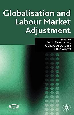 【预售】Globalisation and Labour Market Adjustment