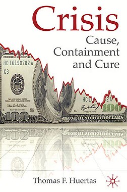 【预售】Crisis: Cause, Containment and Cure