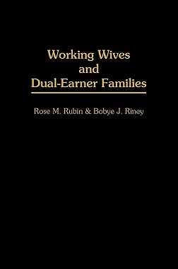 【预售】Working Wives and Dual-Earner Families