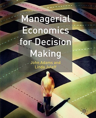 【预售】Managerial Economics for Decision Making