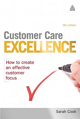 【预售】Customer Care Excellence: How to Create an Effective