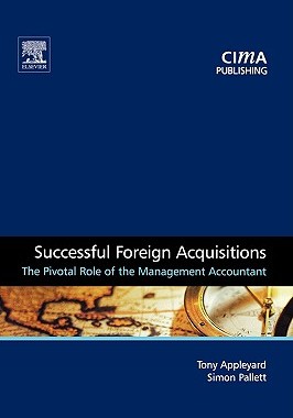 【预售】Successful Foreign Acquisitions: The Pivotal Role of