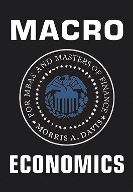 【预售】Macroeconomics for MBAs and Masters of Finance
