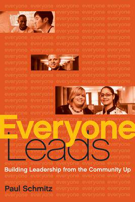 【预售】Everyone Leads: Building Leadership From The