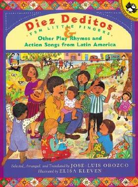 【预售】Diez Deditos and Other Play Rhymes and Action Songs