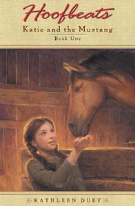 【预售】Hoofbeats: Katie and the Mustang #1