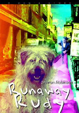 【预售】Runaway Rudy: A Dog's Story