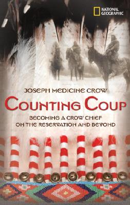 【预售】Counting Coup: Becoming a Crow Chief on the