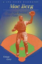 【预售】Moe Berg: The Spy Behind Home Plate