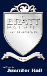 【预售】The Bratt Patrol: Book One, Junior Detectives