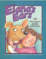 【预售】Elana's Ears, or How I Became the Best Big Sister in
