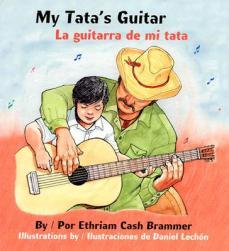 【预售】My Tata's Guitar/ La Guitarra de Mi Tata