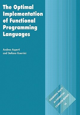 【预售】The Optimal Implementation of Functional Programming