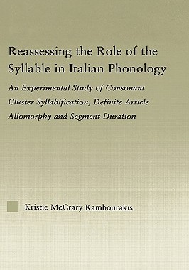 【预售】Reassessing the Role of the Syllable in Italian