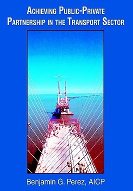 【预售】Achieving Public-Private Partnership in the