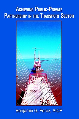 【预售】Achieving Public-Private Partnership in the