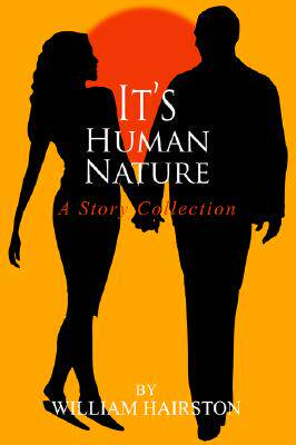 【预售】It's Human Nature: A Story Collection