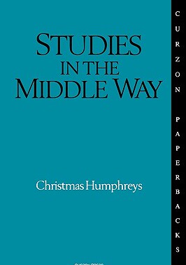 【预售】Studies in the Middle Way: Being Thoughts on