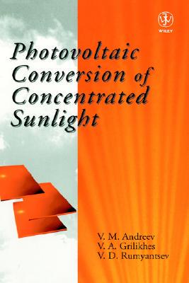 【预售】Photovoltaic Conversion Of Concentrated Sunlight