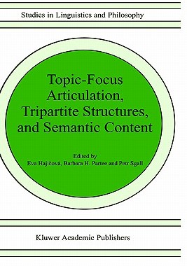 【预售】Topic-Focus Articulation, Tripartite Structures, and